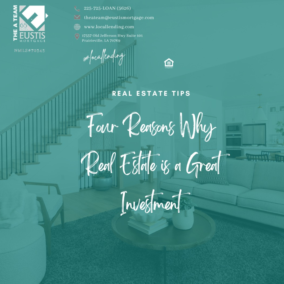 Four Reasons Why Real Estate Is A Great Investment
