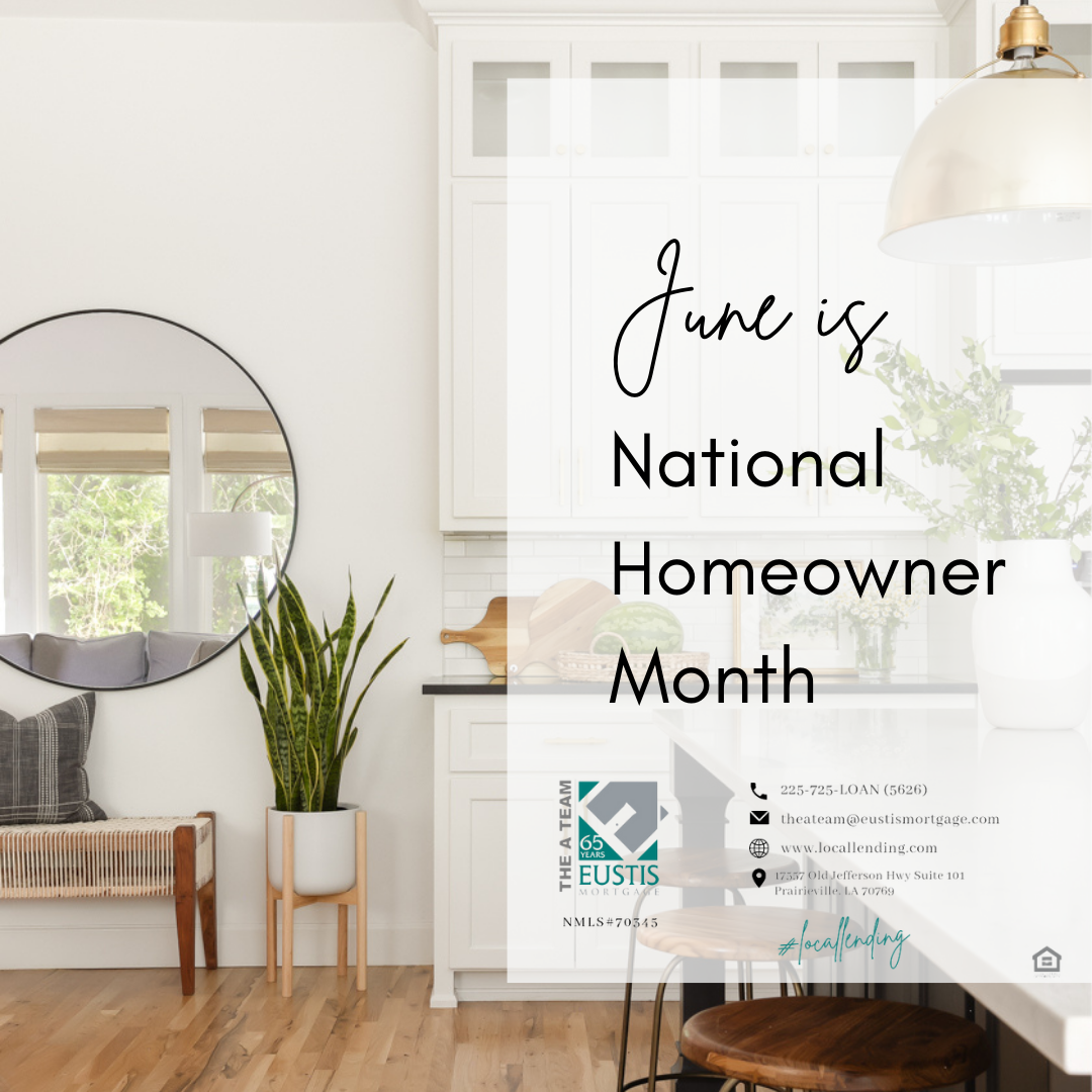 June is National Homeowner Month